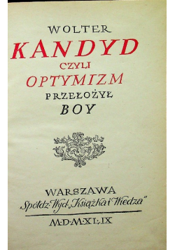 Kandyd czyli optymizm 1949 r.