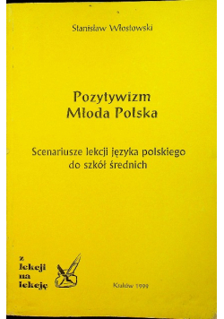 Pozytywizm Młoda Polska
