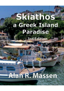 Skiathos a Greek Island Paradise