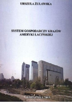 System gospodarczy krajów Ameryki Łacińskiej