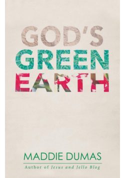 God's Green Earth