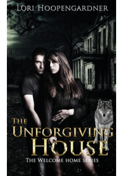 The Unforgiving House