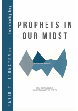 Prophets in Our Midst