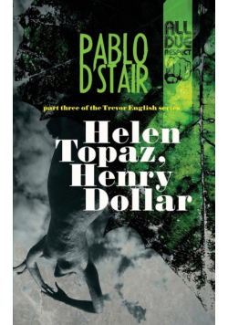 Helen Topaz, Henry Dollar