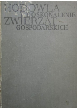 Hodowla i doskonalenie zwierząt gospodarskich