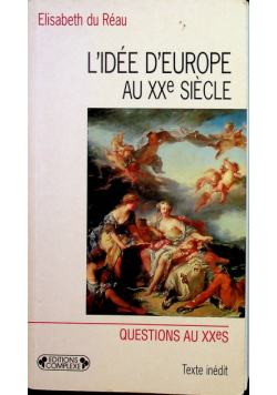 L idee d Europe au XXe siècle