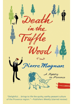 Death in the Truffle Wood