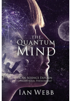 The Quantum Mind