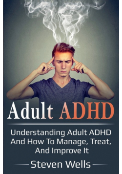 Adult ADHD