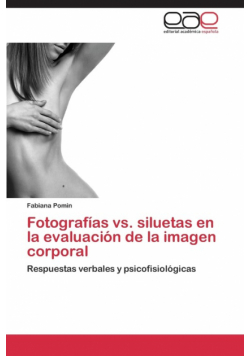 Fotografías vs. siluetas en la evaluación de la imagen corporal