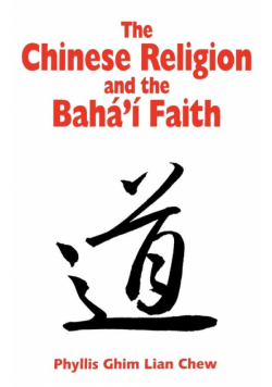 The Chinese Religion and the Baha'i Faith