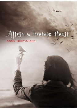 Alicja w krainie iluzji