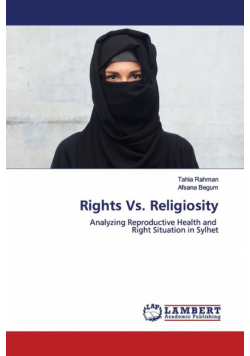 Rights Vs. Religiosity