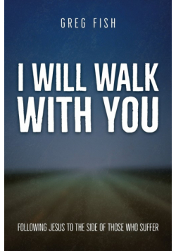 I Will Walk with You