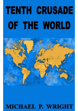 Tenth Crusade of The World