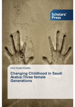 Changing Childhood in Saudi Arabia