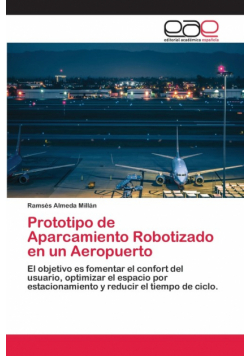 Prototipo de Aparcamiento Robotizado en un Aeropuerto