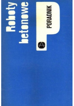 Roboty betonowe poradnik