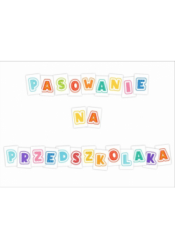 Litery dekoracyjne A4 - Pasowanie na... 24el