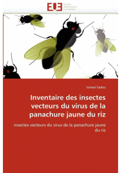 Inventaire des insectes vecteurs du virus de la panachure jaune du riz