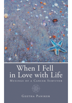 When I Fell in Love with Life