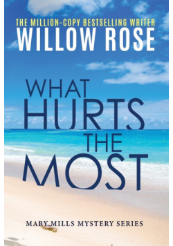 What hurts the most
