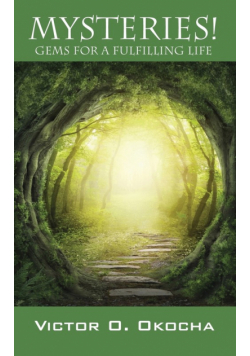 Mysteries! Gems for a Fulfilling Life