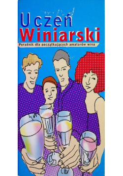 Uczeń winiarski poradnik