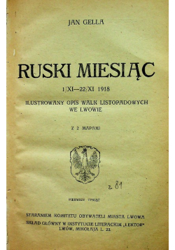 Ruski miesiąc / Z dni grozy we Lwowie 1919 r.