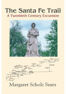 The Santa Fe Trail