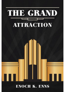 The Grand Attraction