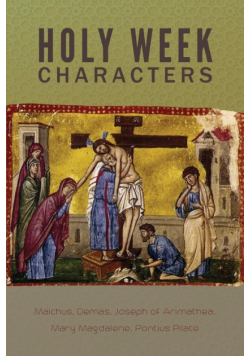 Holy Week Characters