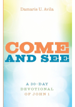 Come and See