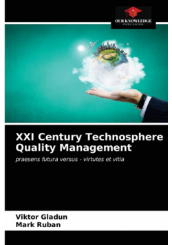 XXI Century Technosphere Quality Management