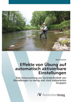 Effekte von Übung auf automatisch aktivierbare Einstellungen