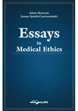 Essays in medical ethics
