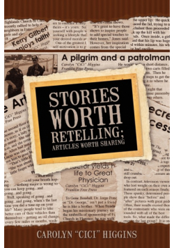 Stories Worth Retelling; Articles Worth Sharing