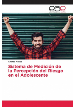 Sistema de Medición de la Percepción del Riesgo en el Adolescente