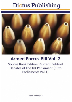 Armed Forces Bill Vol. 2