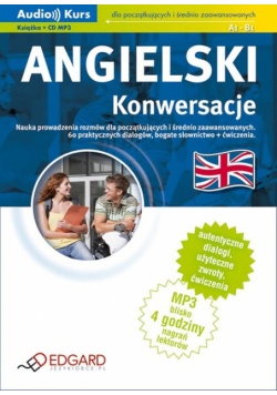 Angielski - Konwersacje dla początkujących i średnio zaawansowanych (CD w komplecie)