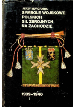 Symbole wojskowe Polskich Sił Zbrojnych na