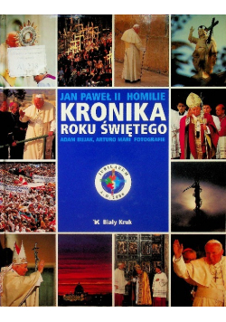 Jan Paweł II Homilie Kronika roku świętego