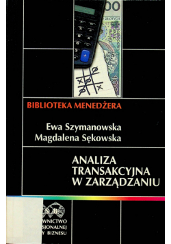 Analiza transakcyjna w zarządzaniu