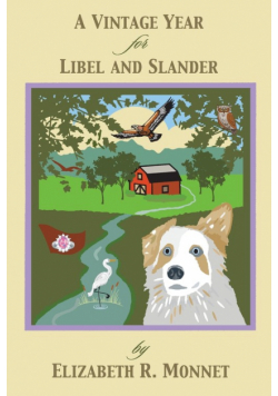 A Vintage Year For Libel And Slander