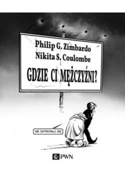 Gdzie ci mężczyźni?