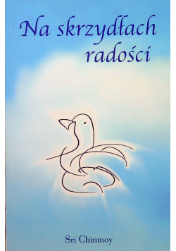Na skrzydłach radości