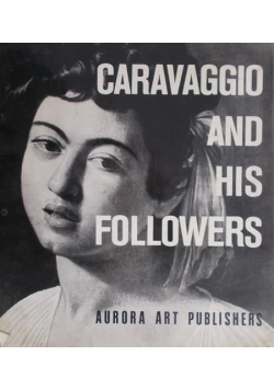 Caravaggio and his followers