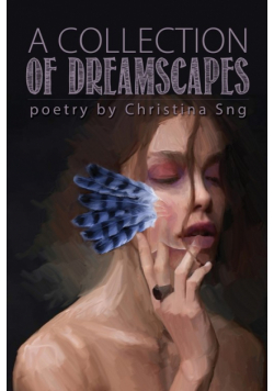 A Collection of Dreamscapes