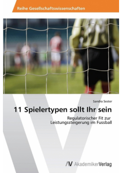 11 Spielertypen sollt Ihr sein