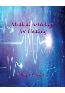 Medical Astrology for Healing